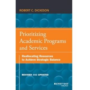Prioritizing Academic Programs and Services